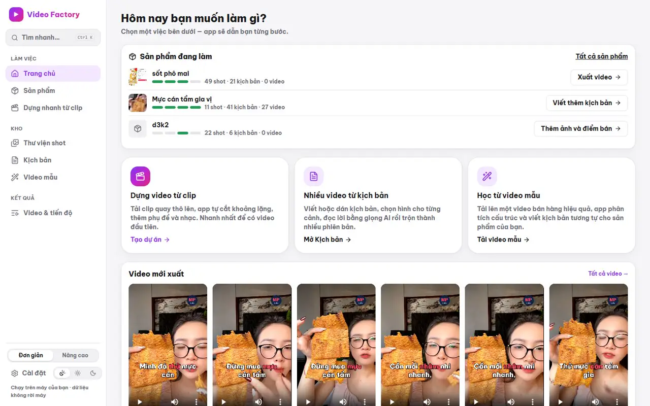 Trang chủ Video Factory: 3 sản phẩm đang làm với tiến độ, 3 việc chính, video mới xuất
